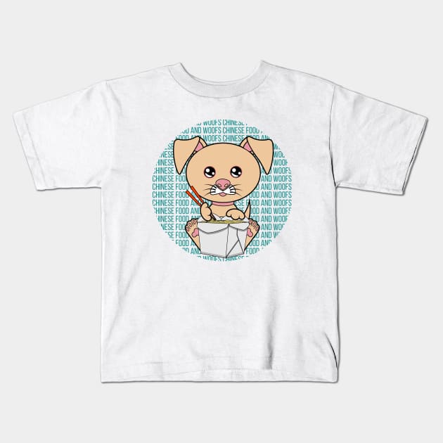 All I Need is chinese food  and dogs, chinese food  and dogs, chinese food  and dogs lover Kids T-Shirt by JS ARTE
